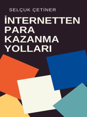 cover image of İNTERNETTEN PARA KAZANMA YOLLARI